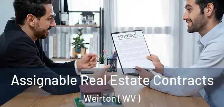  Assignable Real Estate Contracts Weirton ( WV )