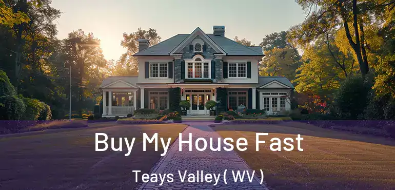  Buy My House Fast Teays Valley ( WV )