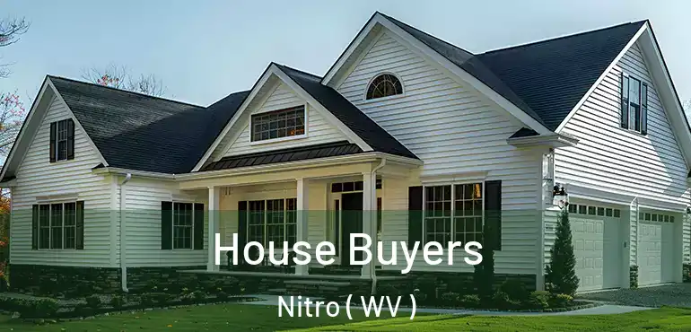  House Buyers Nitro ( WV )
