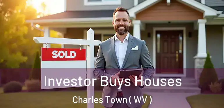  Investor Buys Houses Charles Town ( WV )