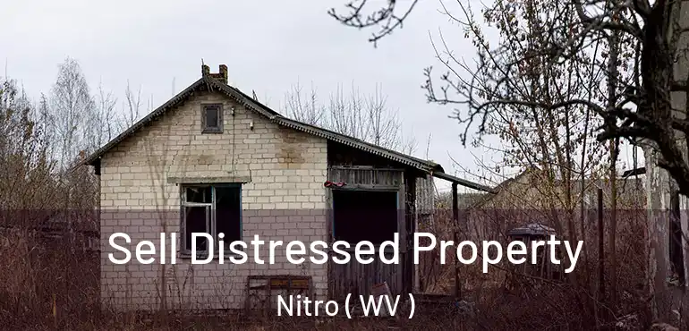 Sell Distressed Property Nitro ( WV )