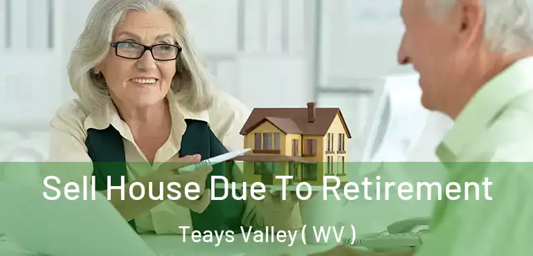 Sell House Due To Retirement Teays Valley ( WV )