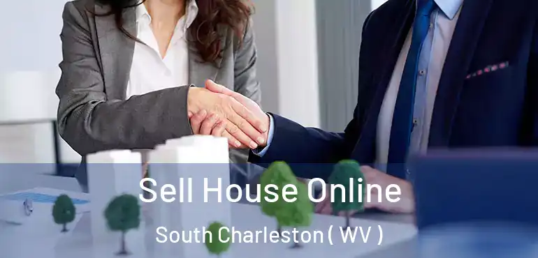Sell House Online South Charleston ( WV )